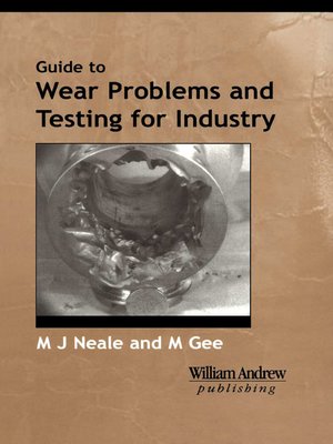 cover image of A Guide to Wear Problems and Testing for Industry